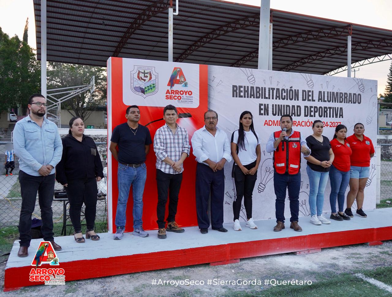 UNIDAD DEPORTIVA DE ARROYO SECO ESTRENA LUMINARIAS: FERNANDO SÁNCHEZ GIL