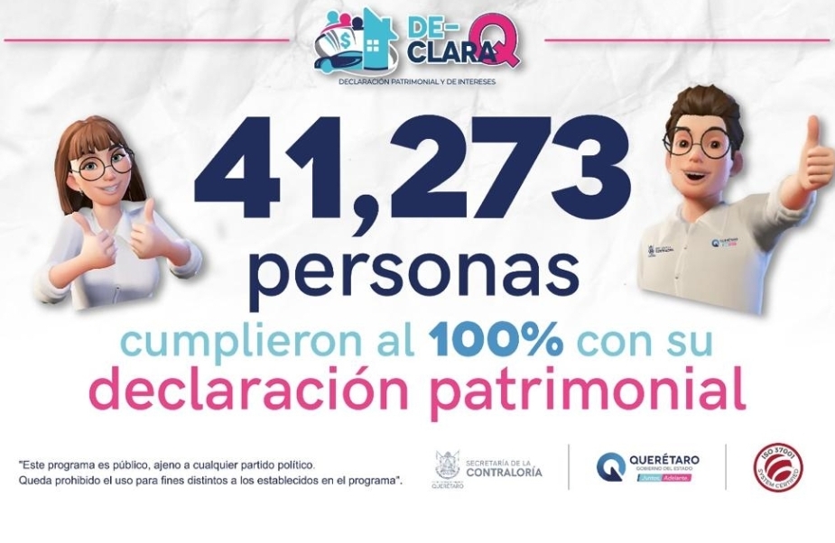 LOGRA QUERÉTARO QUE EL 100% DE LOS FUNCIONARIOS PÚBLICOS PRESENTARAN SU DECLARACIÓN