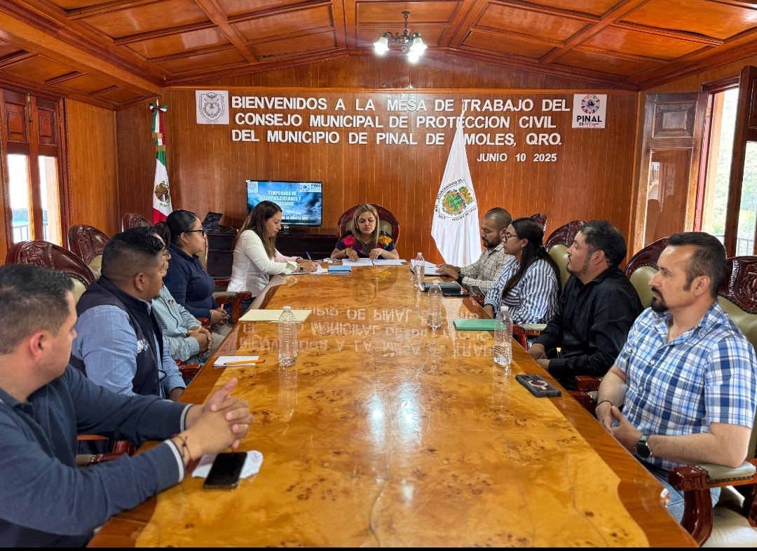 LUPITA RAMÍREZ INSTALA MESA DE TRABAJO DEL CONSEJO MUNICIPAL DE PROTECCIÓN CIVIL EN PINAL DE AMOLES