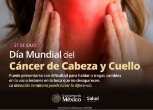DIAGNÓSTICO OPORTUNO Y TRATAMIENTO PRECOZ, CLAVES PARA ENFRENTAR EL CÁNCER DE CABEZA Y CUELLO