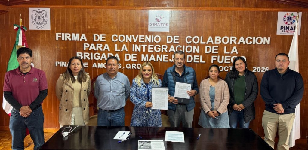 PINAL DE AMOLES FIRMA CONVENIO PARA FORTALECER LA BRIGADA DE PROTECCIÓN FORESTAL 2026-2027 1 IMG 20261028 WA0042